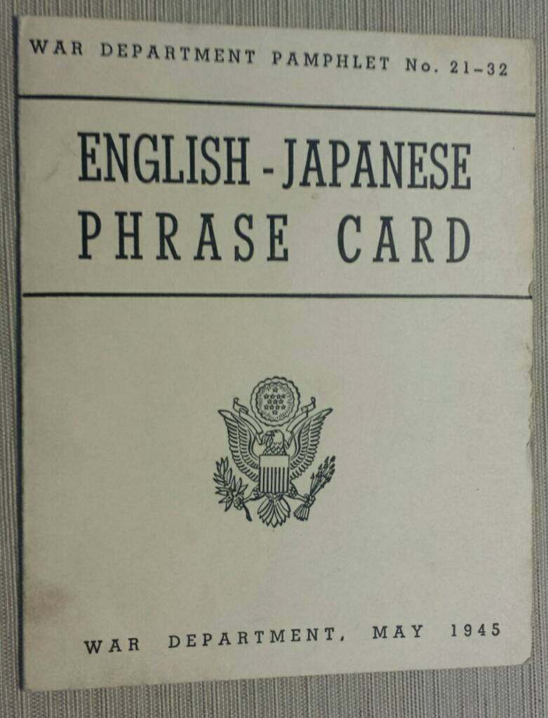 ENGLISH - JAPANESE PHRASE CARD 1945 - EPHEMERA, PHOTOGRAPHS